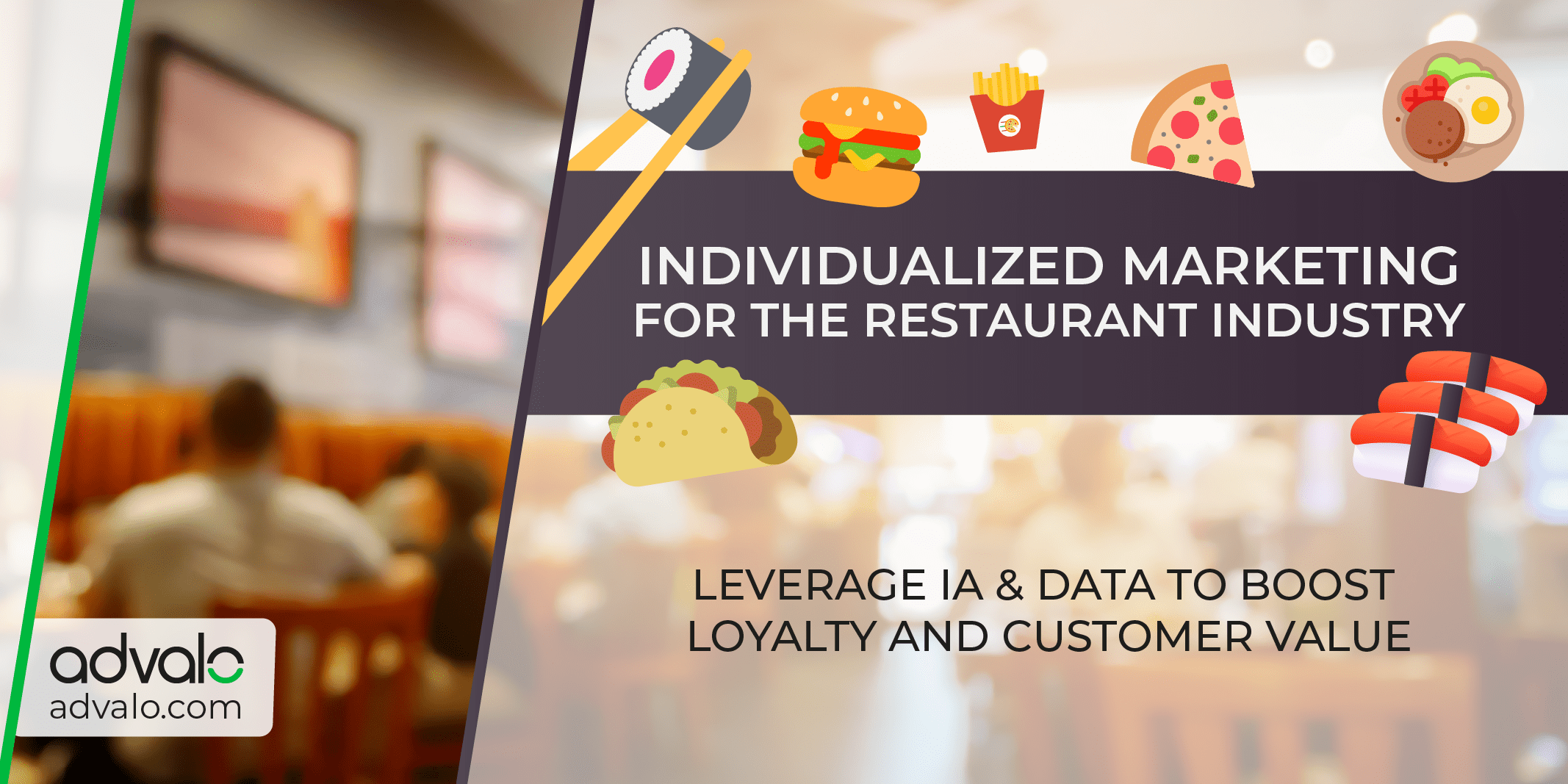 Individualized marketing for the restaurant industry